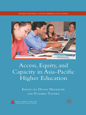 cover image of Access, Equity, and Capacity in Asia-Pacific Higher Education